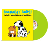 Rockabye Baby - Lullaby Renditions Of Sublime LP (Colored Vinyl, Lime)