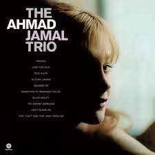 Ahmad Jamal Trio - Limited 180-Gram Vinyl with Bonus Tracks