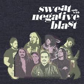 Sweat/Negative Blast "Split" 7"