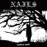 Nails - Unsilent Death LP (Indie Exclusive)