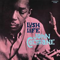 John Coltrane - Lush Life LP (Analogue Productions 180g 33rpm Audiophile MONO Edition)