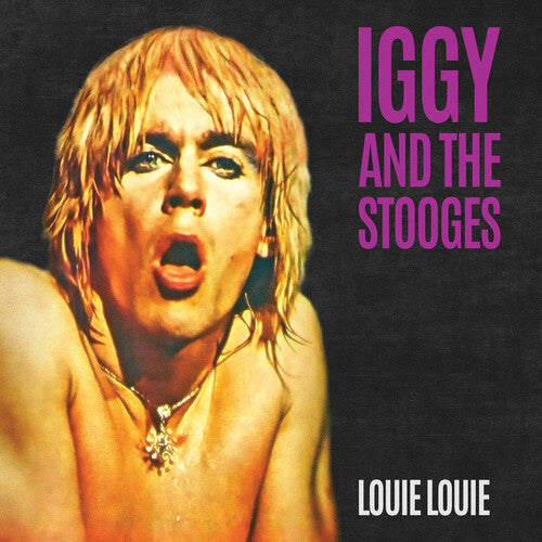 Iggy & The Stooges -  Louie Louie 7" (Colored Vinyl, Black, Gold, Splatter)