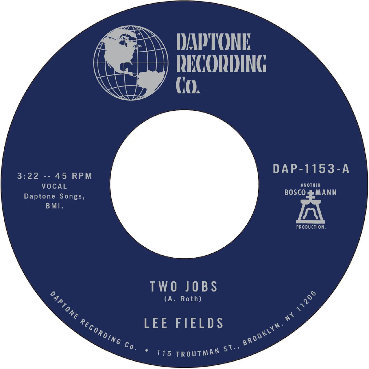 Lee Fields - Two Jobs b/w Save Your Tears For Someone New 7" Single