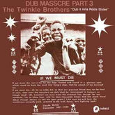 Twinkle Brothers - Dub Massacre Part 3 LP