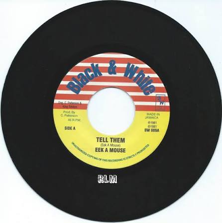 Eek-A-Mouse - Tell Them 7"