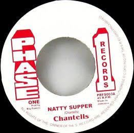 Chantells - Natty Super 7"