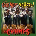 The Cramps - Look Mom, No Head! LP