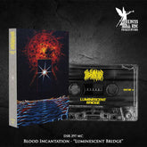 Blood Incantation - Luminescent Bridge CASSETTE (United Kingdom)
