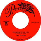 The Altons - Tangled Up in You/Soon Enough 7"