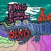 Bang Bang Jet Away - Dino CASSETTE