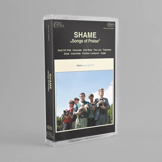 Shame - Songs of Praise CASSETTE