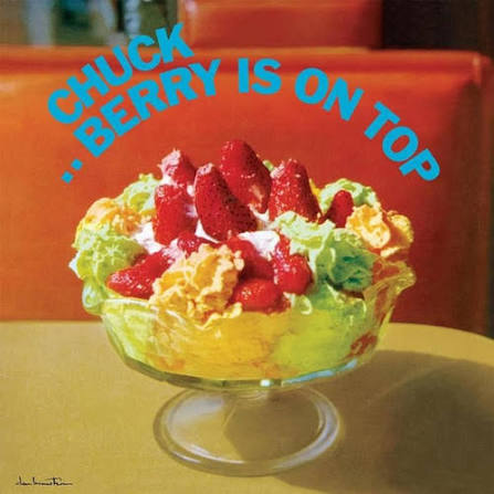 Chuck Berry - Berry Is On Top LP (Chess 75 Series) (180 Gram Vinyl, Gatefold LP Jacket)