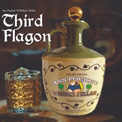 Ass Pocket Whiskey Fellas - Third Flagon LP