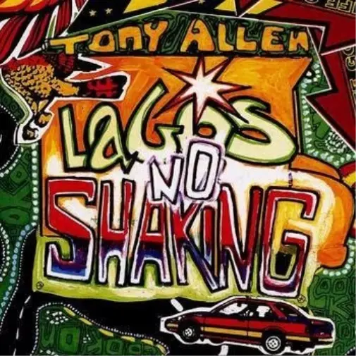 TONY ALLEN - Lagos No Shaking LP