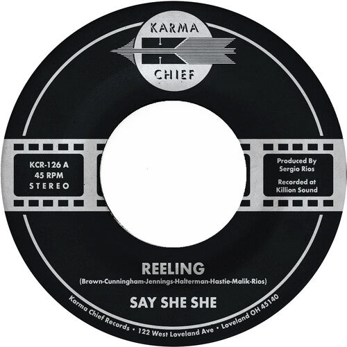 Say She She -  Reeling b/w Don't You Dare Stop 7" (Colored Vinyl, Green)