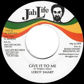 Leroy Smart - Give It To Me 7" Single