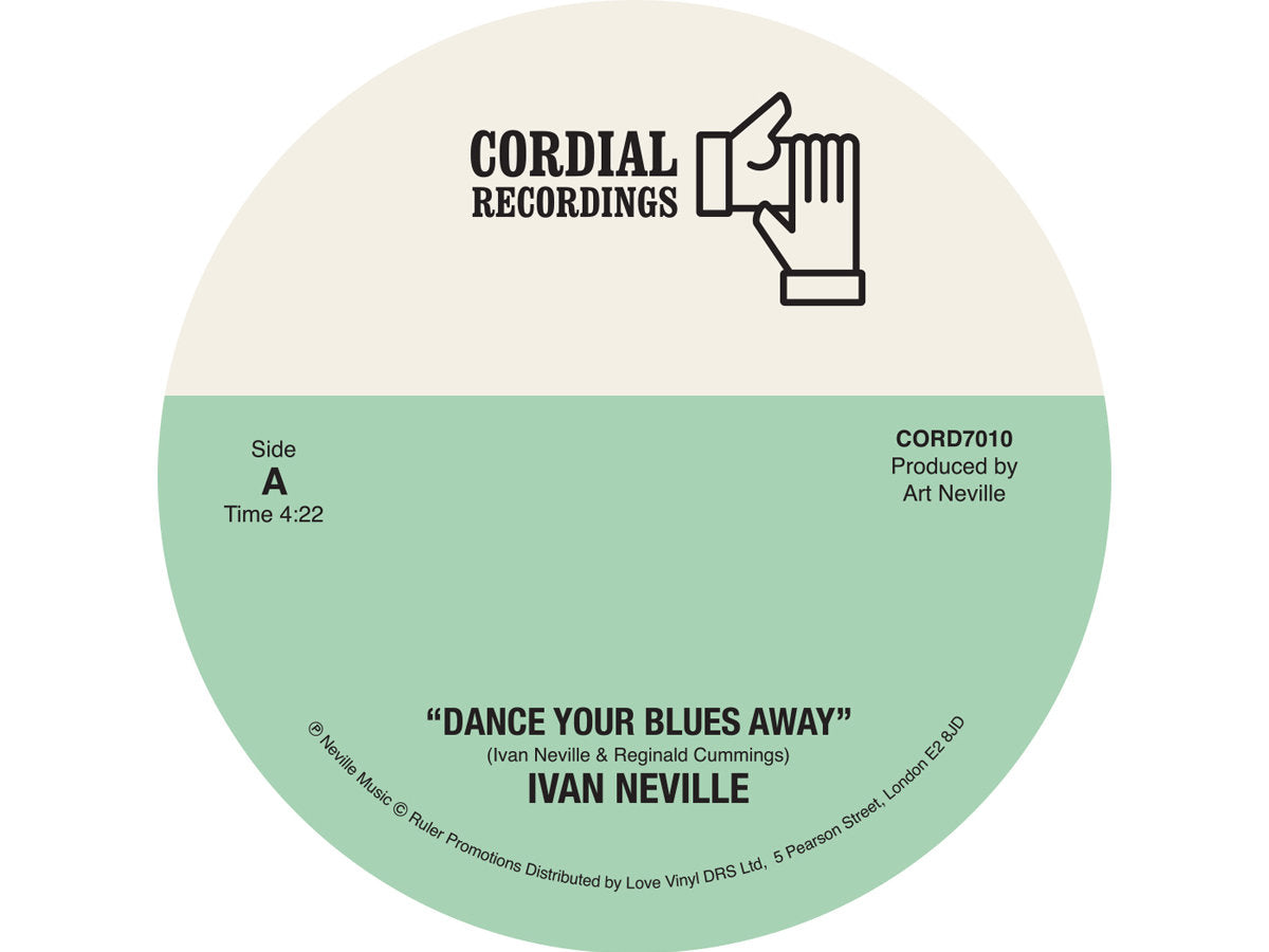 Ivan Neville - Dance Your Blues Away 7" (UK Pressing, Cordial Recordings)