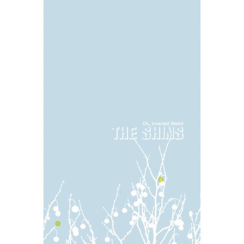 The Shins - Oh, Inverted World Cassette