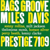 Miles Davis And The Modern Jazz Giants - Bags Groove LP
