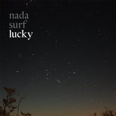 Nada Surf - Lucky LP