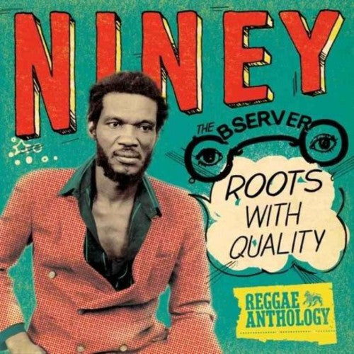Niney The Observer - Roots With Quality: Reggae Anthology 2LP
