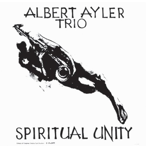 Albert Ayler - Spiritual Unity LP