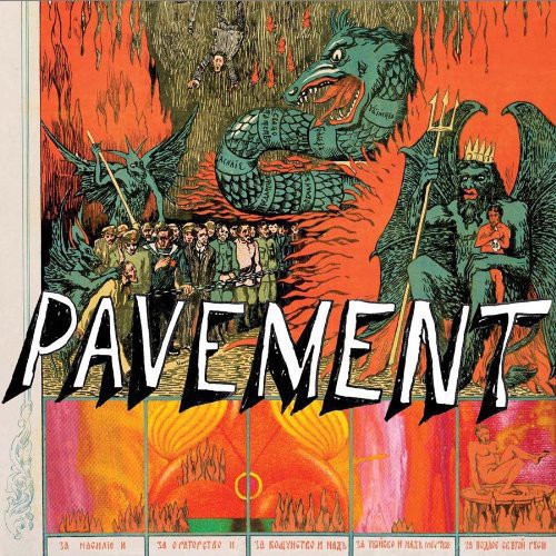 Pavement - Quarantine The Past: The Best of Pavement 2LP (Remastered, Gatefold)