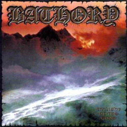 Bathory - Twilight Of The Gods LP (Picture Disc)