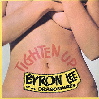 Byron Lee & The Dragonaires - Tighten Up LP