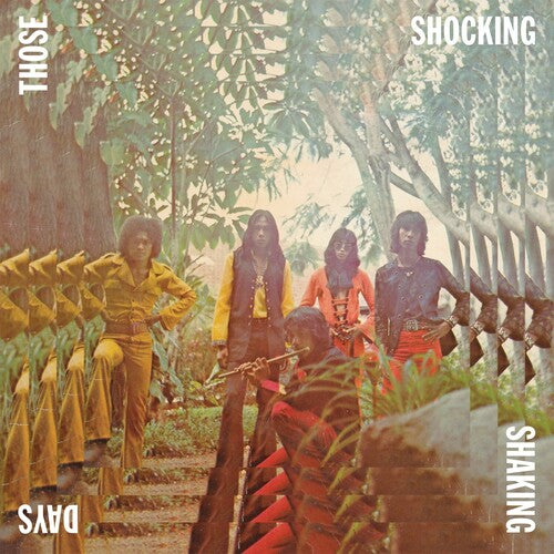 V/A - Those Shocking Shaking Days. Indonesian Hard, Psychedelic, Progressive Rock and Funk: 1970-78 3LP