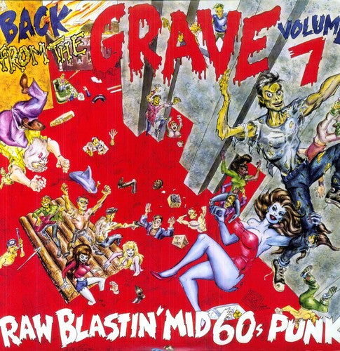 V/A - Back From The Grave Volume 7 (Raw Blastin' Mid 60s Punk) 2LP