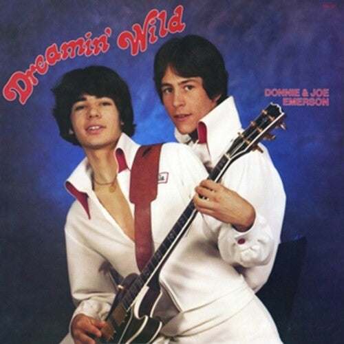 Donnie And Joe Emerson - Dreamin' Wild LP (Reissue, 180g, Black Vinyl)