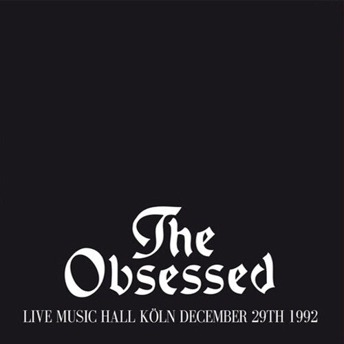 The Obsessed - Live Music Hall Koln December 29th, 1992 LP (Grey Marbled Vinyl, EU Pressing)