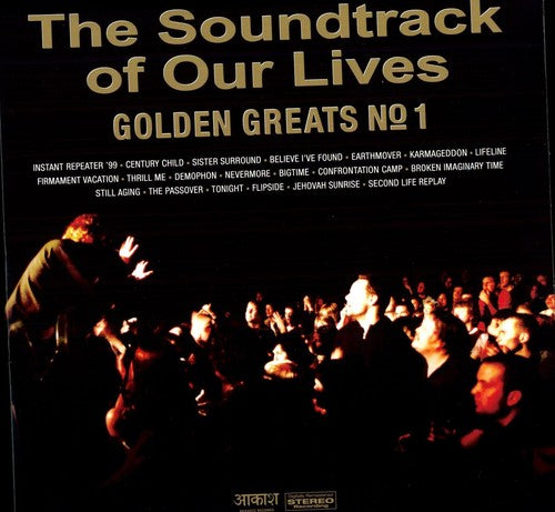 The Soundtrack Of Our Lives - Golden Greats No. 1 LP