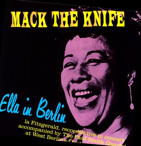 Ella Fitzgerald - Mack The Knife: Ella In Berlin LP (180g)