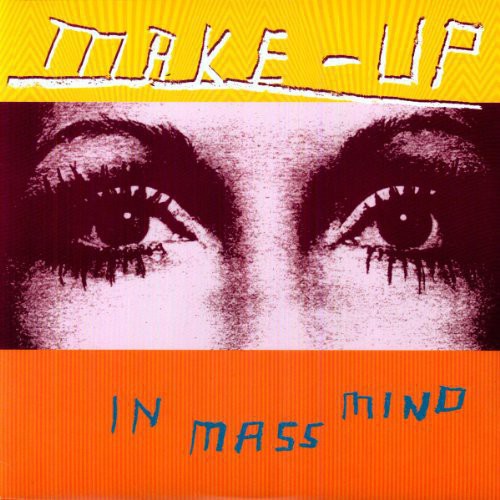 The Make-Up - In Mass Mind LP