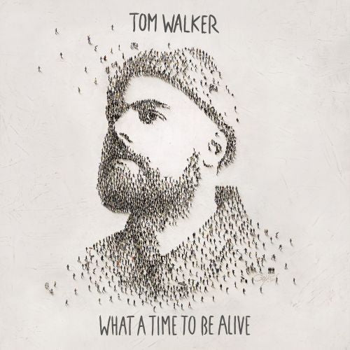 Tom Walker - What A Time To Be Alive LP