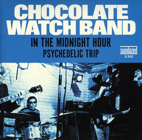 Chocolate Watch Band - Psych Trip b/w Midnight Hour 7"