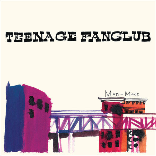 Teenage Fanclub - Man-Made LP (180g)