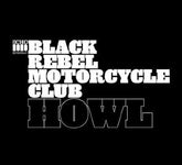 Black Rebel Motorcycle Club - Howl 2LP