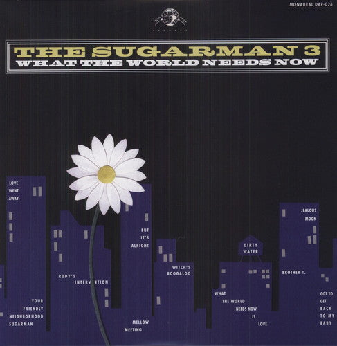 The Sugarman 3 - What The World Needs Now LP (Mono)