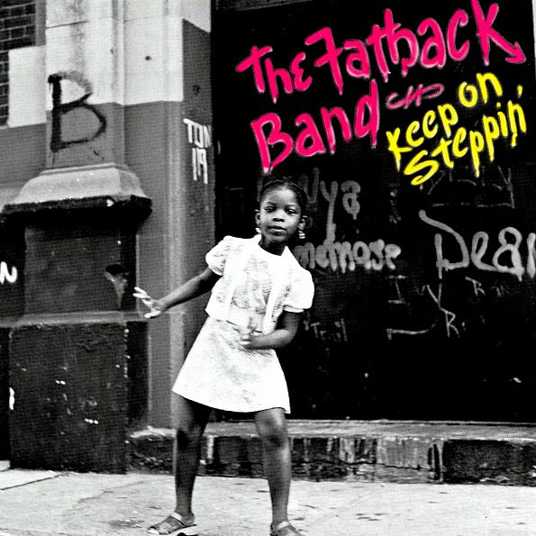 Fatback Band - Keep On Steppin LP