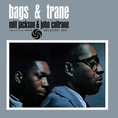 Milt Jackson & John Coltrane - Bags & Trane 2LP (180g, Stoughton Jacket, Gatefold, 45rpm)