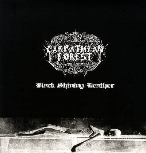 Carpathian Forest - Black Shining Leather LP