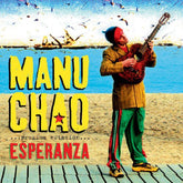 Manu Chao - Proxima Estacion: Esperenza 3LP (Bonus CD)