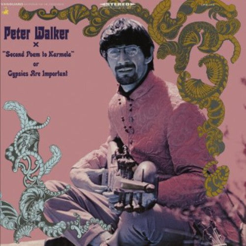 Peter Walker - Second Poem To Karmela Gypsies Are Are Important LP (Reissue, Gatefold, Tip-On Jacket)