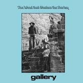 Gallery - Wind That Shakes The Barley LP