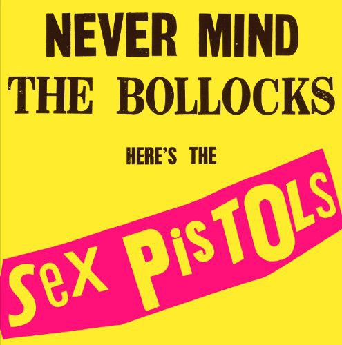 Sex Pistols - Never Mind The Bollocks Here's The Sex Pistols LP (Back To Black, 180g, UK Pressing)