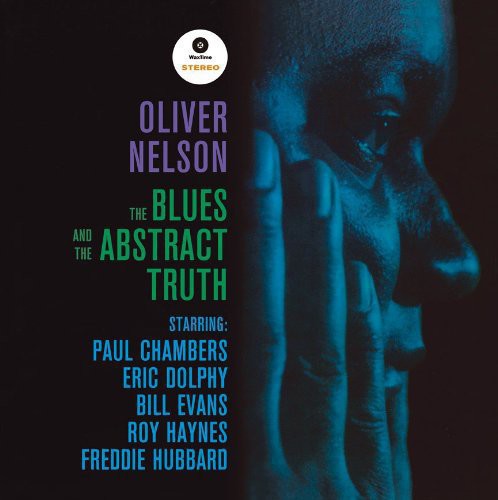 Oliver Nelson - Blues & The Abstract Truth LP (Spain Pressing)