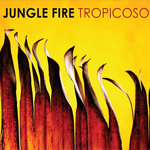 Jungle Fire - Tropicoso LP